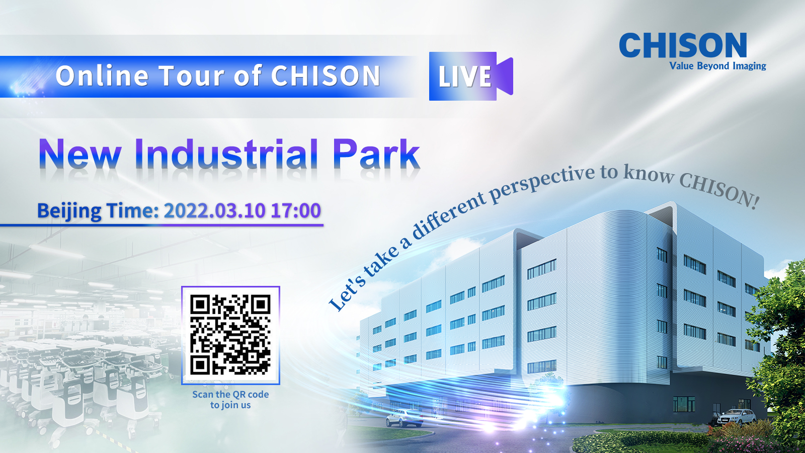 Online Tour of CHISON New Industrial Park